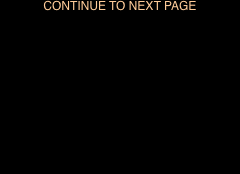 CONTINUE TO NEXT PAGE